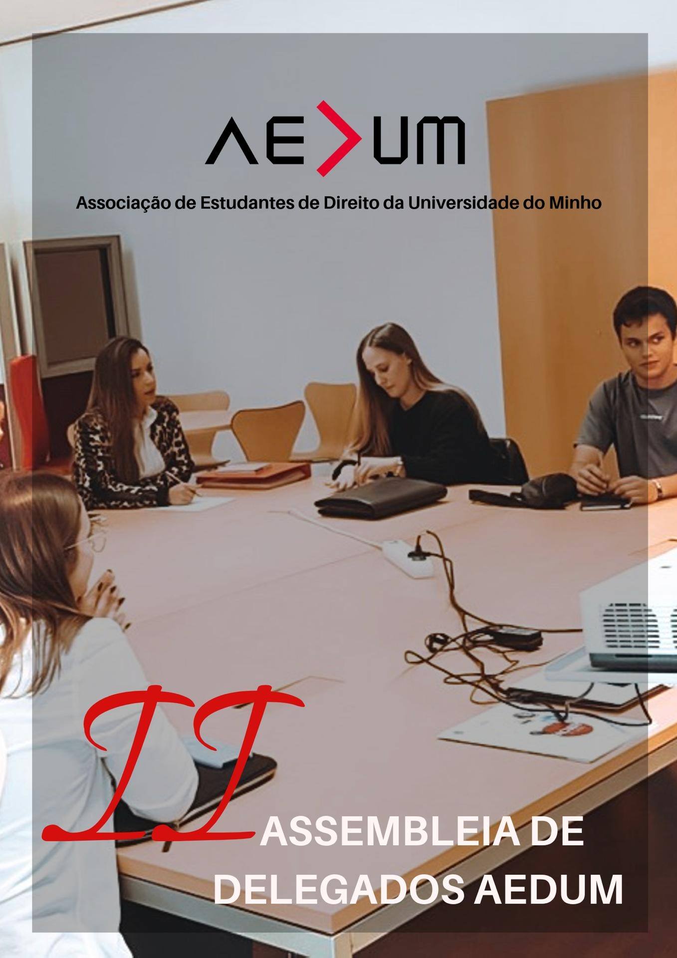 Read more about the article II Assembleia de Delegados AEDUM