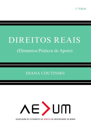 Direitos Reais – Elementos Práticos de Apoio